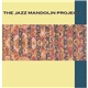 Jazz Mandolin Project - Jazz Mandolin Project